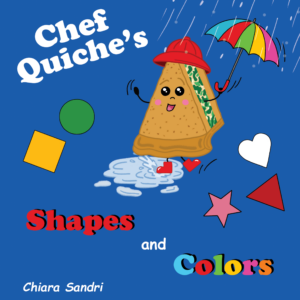 Chef Quiche's Shapes and Colors